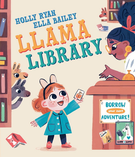 Llama Library - HOLLY RYAN - ELLA BAILEY
