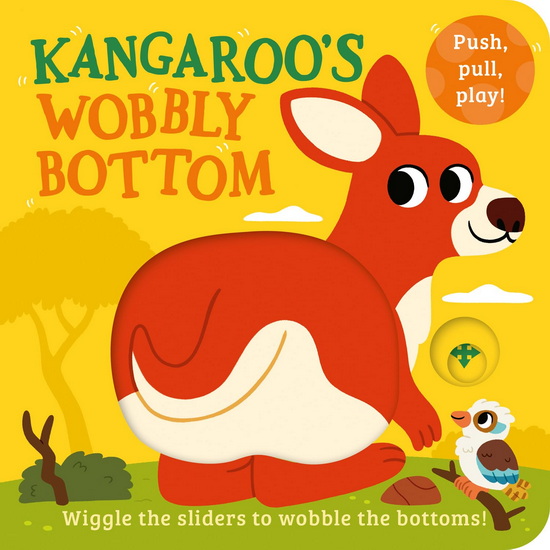 Kangaroo's Wobbly Bottom - KIT FROST - SAM RENNOCKS