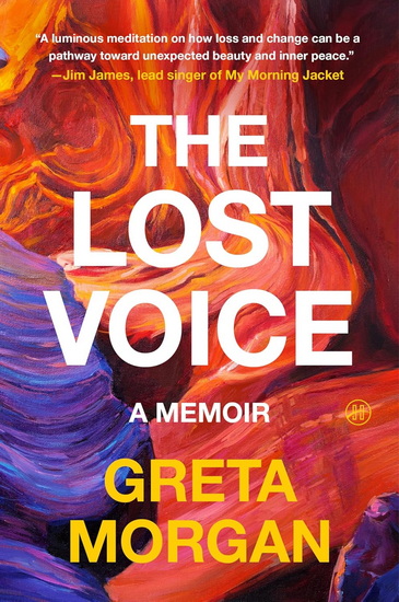 The Lost Voice - GRETA MORGAN