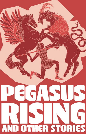 Little Wandle Code – Pegasus Rising and Other Stories: Complete the Code Anthology 4 - LINDSAY GALVIN - LIZ MILES
