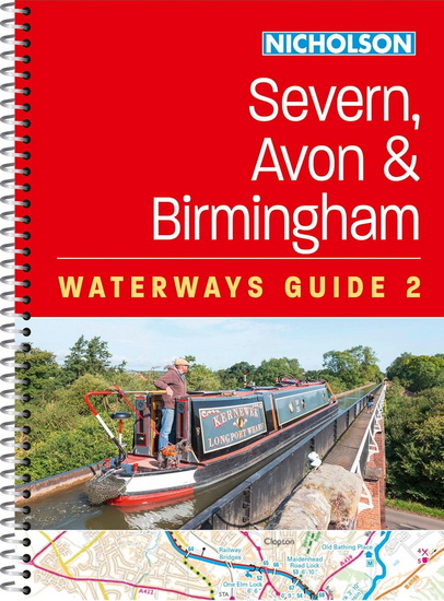 Severn, Avon and Birmingham (2): For everyone with an interest in Britain’s canals and rivers (Nicholson Waterways Guides) - COLLECTIF