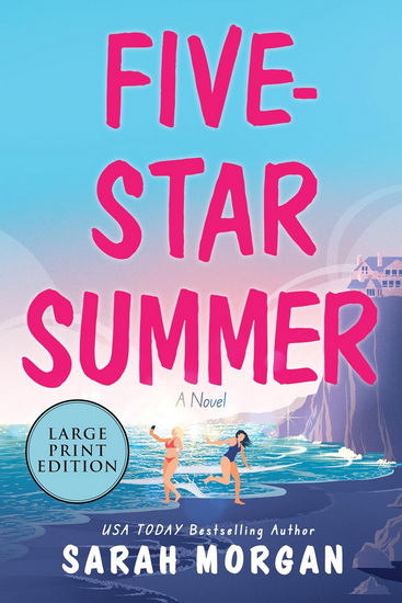 Five-Star Summer (Large Print Edition) - SARAH MORGAN