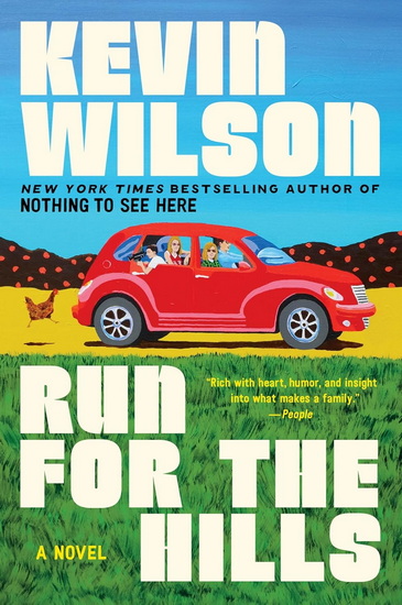 Run for the Hills - KEVIN WILSON