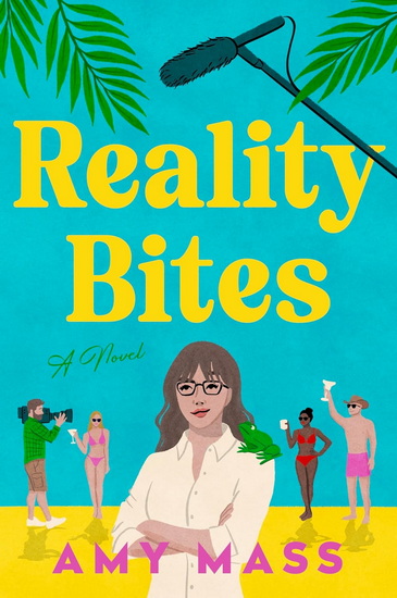 Reality Bites - AMY MASS
