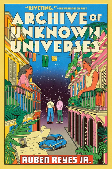 Archive of Unknown Universes - RUBEN REYES JR