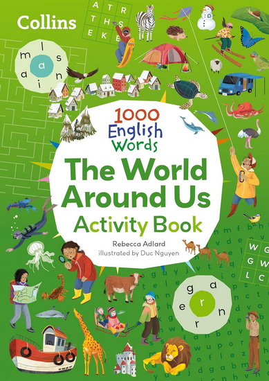 Collins 1000 English Words Activity Book: The world around us - COLLECTIF