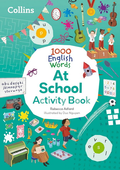 Collins 1000 English Words Activity Book: At school - COLLECTIF