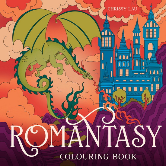 Romantasy Colouring Book - CHRISSY LAU