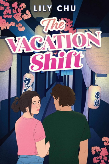 The Vacation Shift - LILY CHU