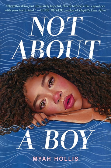 Not About a Boy - MYAH HOLLIS