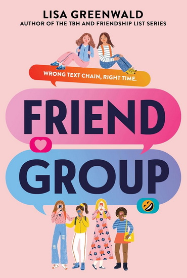Friend Group - LISA GREENWALD