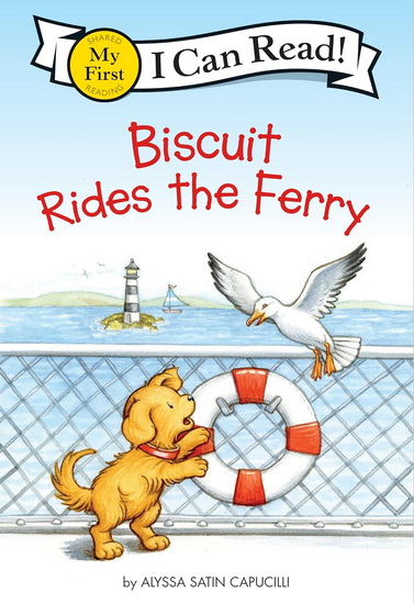 Biscuit Rides the Ferry - ALYSSA SATIN CAPUCILLI - PAT SCHORIES