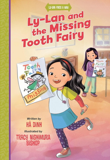 Ly-Lan and the Missing Tooth Fairy - HÀ DINH