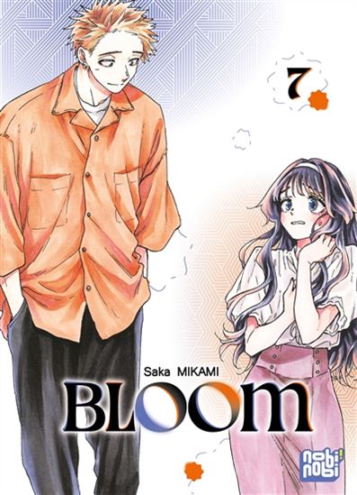 Bloom #07 - SAKA MIKAMI
