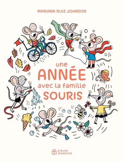 Une année avec la famille Souris - MARIANA RUIZ JOHNSON