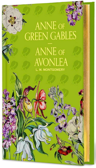 Anne of Green Gables & Anne of Avonlea - LM MONTGOMERY