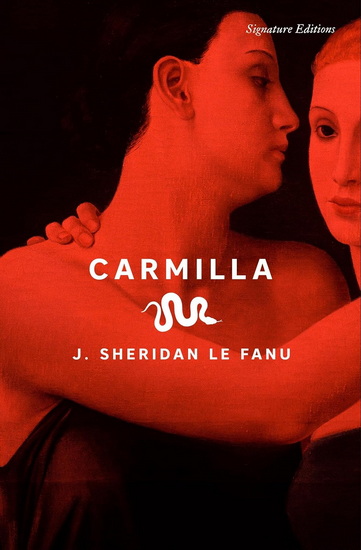 Carmilla - J SHERIDAN LE FANU