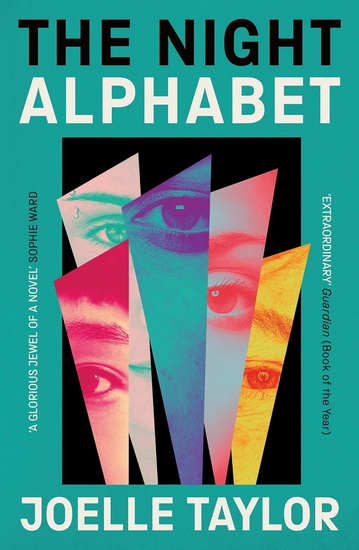 The Night Alphabet: the electrifying debut novel from the award-winning poet - JOELLE TAYLOR