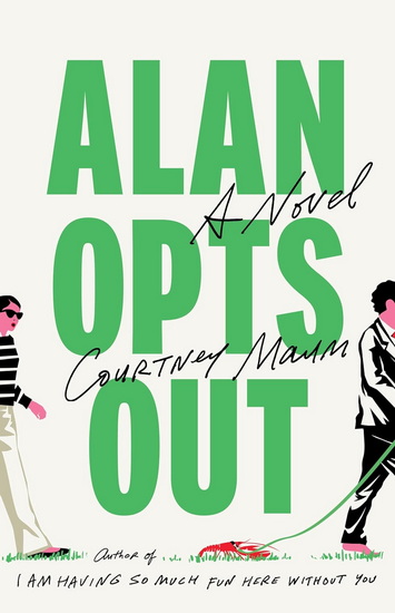 Alan Opts Out - COURTNEY MAUM