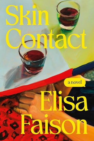 Skin Contact - ELISA FAISON
