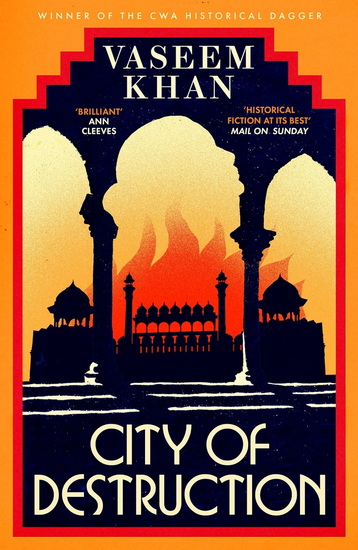 City of Destruction: The gripping and unputdownable new Malabar House mystery - VASEEM KHAN