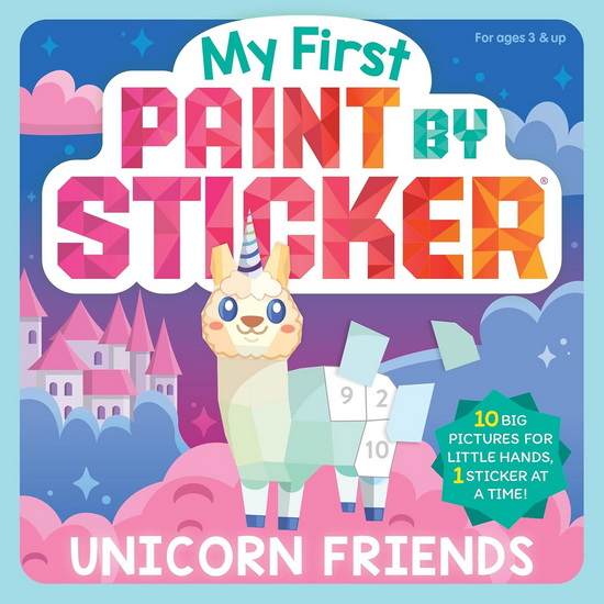 My First Paint by Sticker: Unicorn Friends - COLLECTIF
