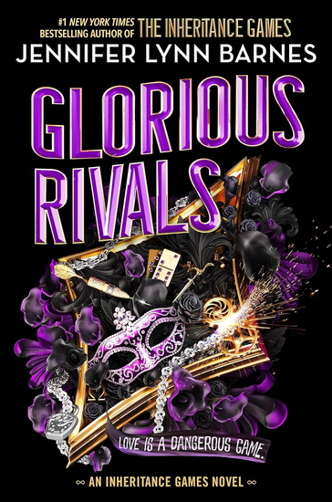 Glorious Rivals #02 - JENNIFER LYNN BARNES