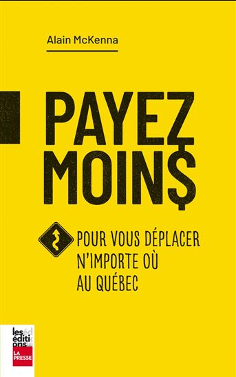 Payez moins pour votre mobilité - ALAIN MCKENNA