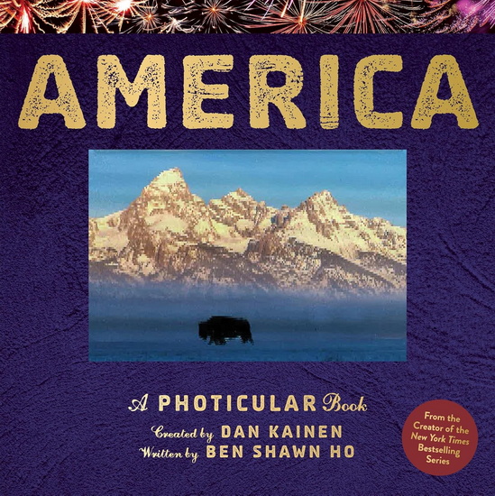 America: A Photicular Book - DAN KAINEN - BEN SHAWN HO