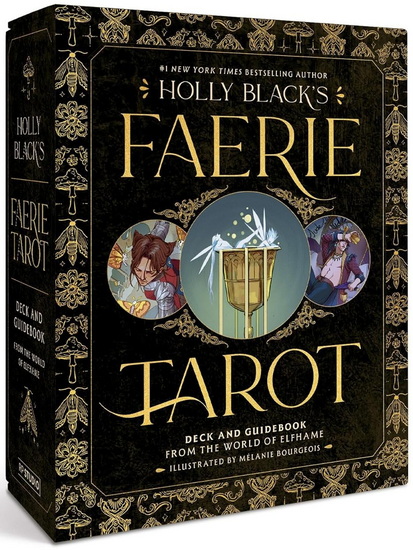 Holly Black's Faerie Tarot Deck and Guidebook: From the World of The Cruel Prince - HOLLY BLACK