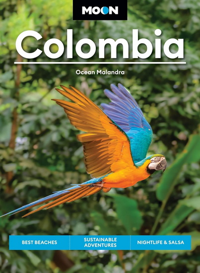 Moon Colombia: Best Beaches, Sustainable Adventures, Nightlife & Salsa Dancing - OCEAN MALANDRA