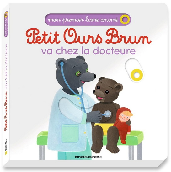 Petit ours brun va chez la docteure - CÉLINE BOUR - DANIÈLE