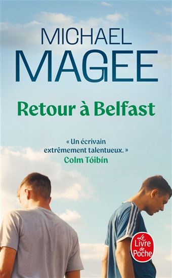 Retour à Belfast - MICHAEL MAGEE