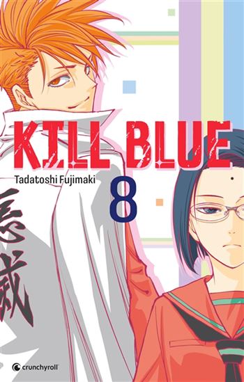 Kill blue #08 - TADATOSHI FUJIMAKI