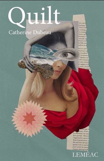 Quilt - CATHERINE DUBEAU