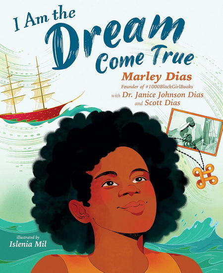 I Am the Dream Come True - MARLEY DIAS - JANICE JOHNSON DIAS