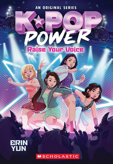 K-Pop Power #1: Raise Your Voice - ERIN YUN