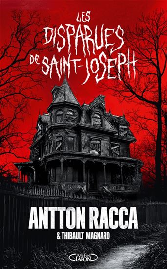 DISPARUES DE SAINT-JOSEPH -LES - ANTTON RACCA