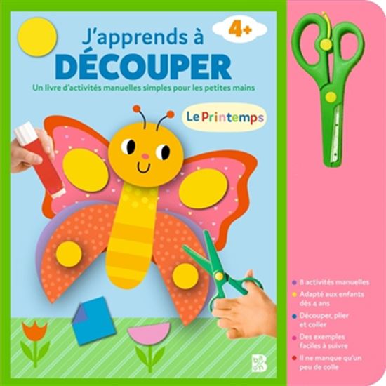 J'apprends à découper : Le printemps - COLLECTIF