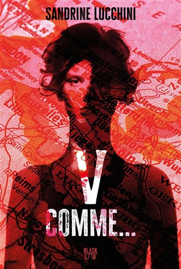 V comme... - SANDRINE LUCCHINI