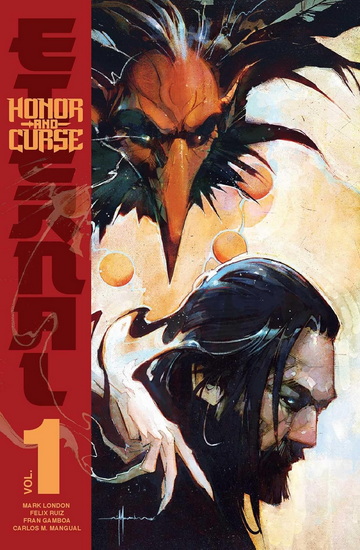 Honor and Curse: Eternal Vol. 1 - MARK LONDON