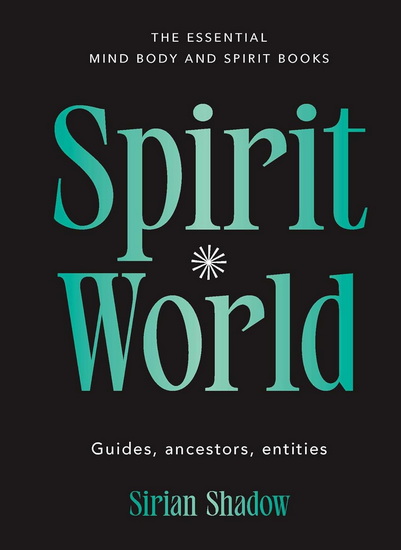 Spirit World - SIRIAN SHADOW