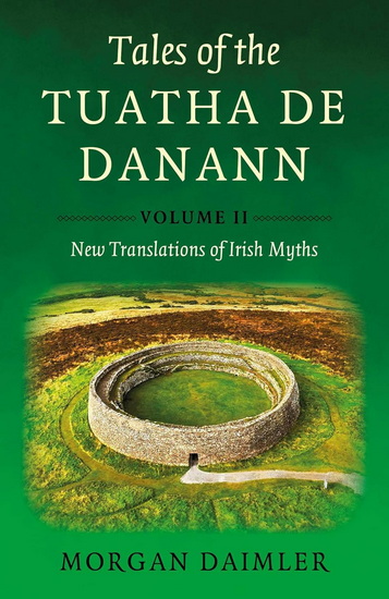 Tales of the Tuatha De Danann, Volume 2 - MORGAN DAIMLER