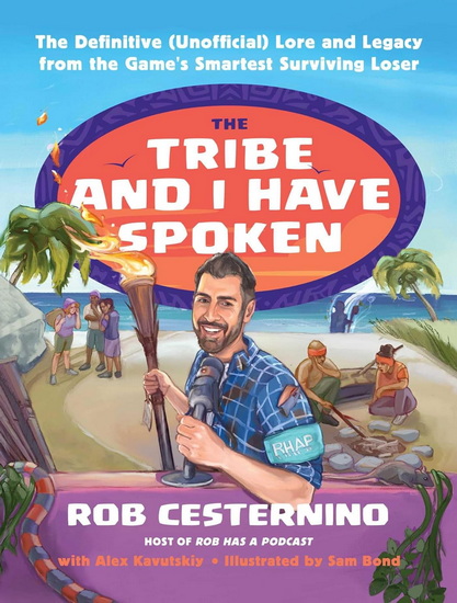 Tribe and I Have Spoken - ROB CESTERNINO