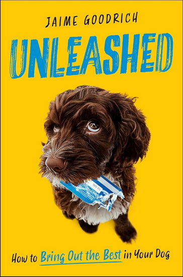 Unleashed - JAIME GOODRICH