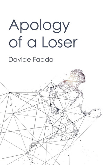 Apology of a Loser - DAVIDE FADDA