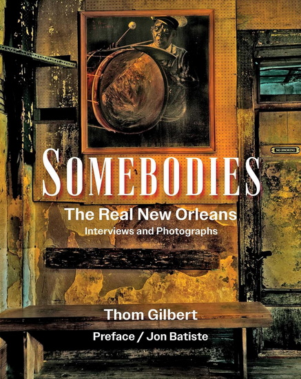 Somebodies - THOM GILBERT