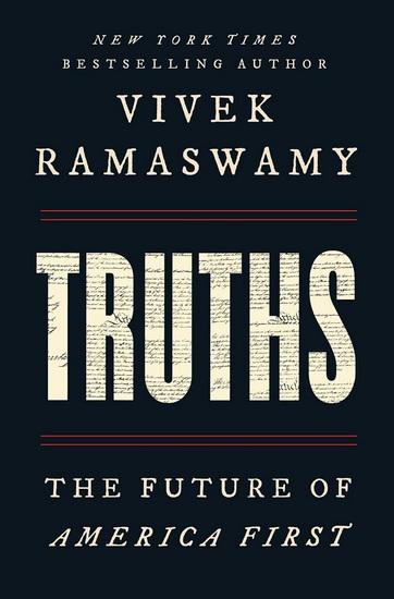 Truths - VIVEK RAMASWAMY