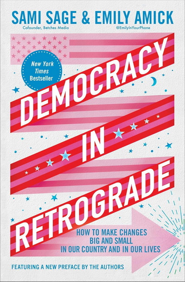 Democracy in Retrograde - SAMI SAGE