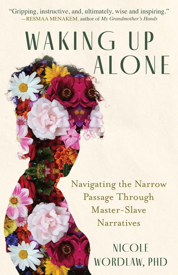 Waking Up Alone - NICOLE WORDLAW